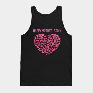 Happy Mother Day Heart Funny Tank Top